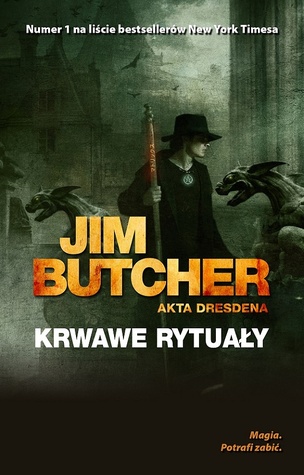 Krwawe rytuały (Akta Dresdena, #6)