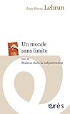 Un monde sans limite