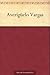 Averígüelo Vargas (Spanish Edition)