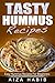 Tasty Hummus Recipes - Easy...