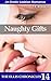 Naughty Gifts: An Erotic Lesbian Romance (The Ellis Chronicles - book 14)