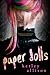 Paper Dolls (Falling Paper, #1)