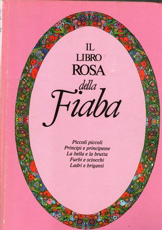 Il libro rosa della fiaba (Hardcover)