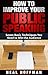 How To Improve Your Public Speaking by Neal Hoffman