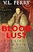 Blood Lust: In the Service ...