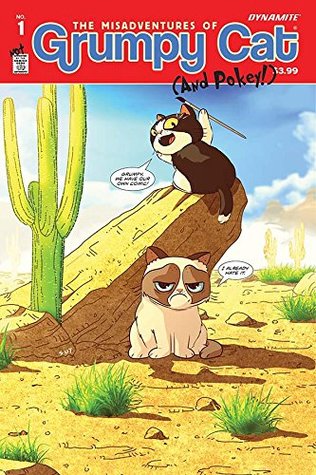 The Misadventures of Grumpy Cat and Pokey!, #1