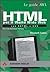 HTML per il World Wide Web: Con XHtml e CSS