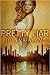 Pretty Liar by Donna Alam