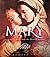 Mary: A Biblical Walk with ...