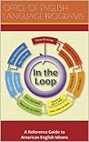 In the Loop: A Re...