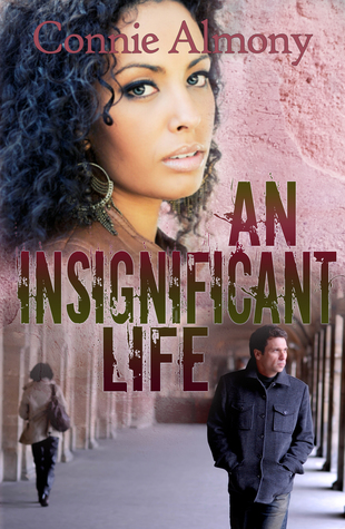 An Insignificant Life (The Maryland State University #2)
