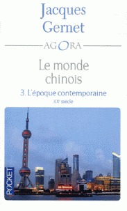 Le monde chinois Tome 3: L'époque contemporaine
