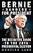 Bernie Sanders for President by Marvinn Land