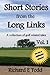 Short Stories from the Long Links: A collection of golf related tales.