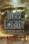 Dark Energy by Robison Wells