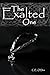 The Exalted One (The Exalted One, #1)