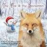 The Fox & the Snowman by Angela Muse
