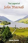The Legend of John Macnab by James  Christie