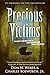 Precious Victims by Don W. Weber