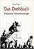 Das Drehbuch: praktische Filmdramaturgie