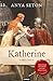 Katherine - Prvi Dio