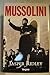 Mussolini (Spanish Edition)