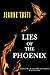 Lies of the Phoenix (Lieutenant Cassidy #1)