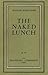 The Naked Lunch by William S. Burroughs