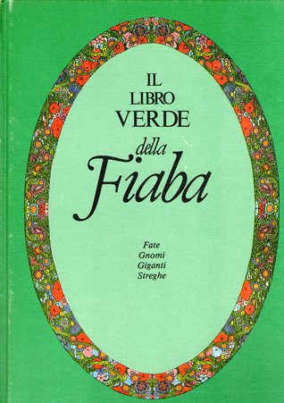Il libro verde della fiaba (Hardcover)