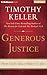 Generous Justice by Timothy J. Keller