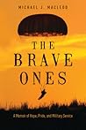 The Brave Ones: A...