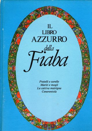 Il libro azzurro della fiaba (Hardcover)