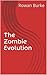 The Zombie Evolution