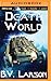 Death World (Undying Mercenaries, #5)