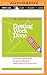 Getting Work Done (HBR 20-Minute Manager Series)
