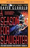 A Season for Slau...
