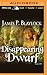 The Disappearing Dwarf (Balumnia, #2)