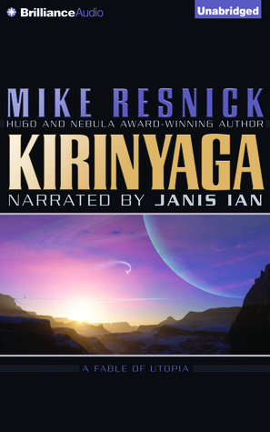 Kirinyaga: A Fable of Utopia