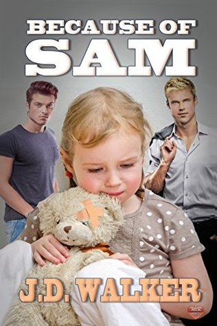 Because of Sam (Kindle Edition)