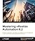 Mastering vRealize Automation 6.2