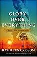 Image for Glory Over Everything