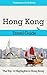 Hong Kong Travel Guide: The Top 10 Highlights in Hong Kong (Globetrotter Guide Books)