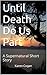 Until Death Do Us Part: A Supernatural Short Story