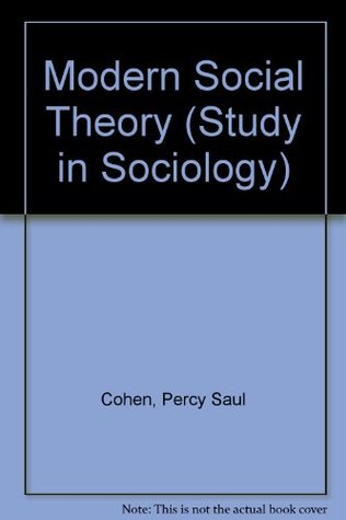 Modern Social Theory (Study in Sociology)