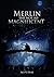 Merlin the Not So Magnificent (Cascade Book 1)