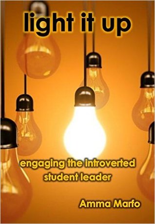 Light It Up: Engaging Introverted Student Leaders