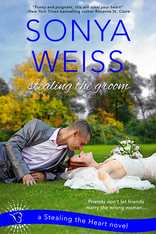 Stealing the Groom (Stealing the Heart, #1)