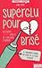 Superglu pour coeur brisé by Julie Grêde