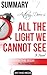 Anthony Doerr's All the Light We Cannot See A Novel Summary