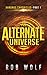 The Alternate Universe
